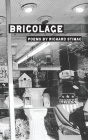 Bricolage By Richard Stimac Cover Image