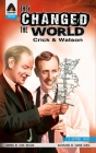 They Changed the World: Crick & Watson - The Discovery of DNA (Campfire Graphic Novels) By Lewis Helfand, Naresh Kumar (Illustrator) Cover Image