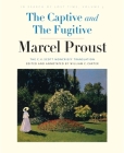 The Captive and The Fugitive: In Search of Lost Time, Volume 5 By Marcel Proust, William C. Carter (Editor) Cover Image