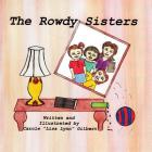 The Rowdy Sisters Cover Image