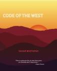 Code of the West By Sahar Mustafah Cover Image