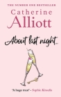About Last Night.... By Catherine Alliott Cover Image