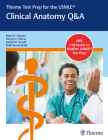 Thieme Test Prep for the Usmle(r) Clinical Anatomy Q&A By Mark H. Hankin, Dennis E. Morse, Judith M. Venuti Cover Image
