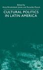 Cultural Politics in Latin America Cover Image