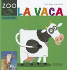 La vaca (Caballo alado ZOO) Cover Image