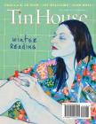 Tin House: Winter Reading By Win McCormack (Editor), Rob Spillman (Editor), Holly MacArthur (Editor) Cover Image