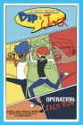 The Hilarious Mishaps of Dip & Jack: Operation Taco Run By Klifford Barkus Cover Image