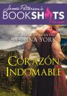 Corazón indomable (Bookshots) By James Patterson Cover Image