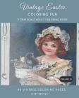 Vintage Easter Coloring Fun: A Grayscale Adult Coloring Book Cover Image