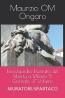 Enciclopedia illustrata del Liberty a Milano 5 Giornate: 4° Volume: MURATORI-SPARTACO Cover Image