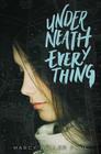 Underneath Everything By Marcy Beller Paul Cover Image