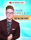 Tyler Oakley: LGBTQ+ Activist with More Than 660 Million Views By Anita Louise McCormick Cover Image