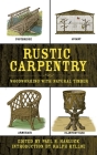 Rustic Carpentry: Woodworking with Natural Timber Cover Image