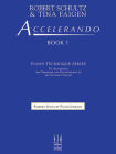 Accelerando, Book 1 (Robert Schultz Piano Library #1) By Robert Schultz (Composer), Tina Faigen (Composer) Cover Image