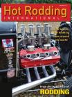 Hot Rodding International #10: The Best in Hot Rodding from Around the World By Larry O'Toole (Editor) Cover Image