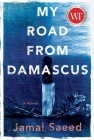 My Road from Damascus: A Memoir Cover Image