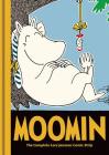 Moomin Book Eight: The Complete Tove Jansson Comic Strip By Lars Jansson Cover Image