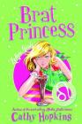Zodiac Girls: Brat Princess Cover Image