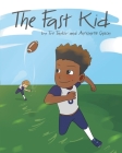 The Fast Kid By Tre Taylor, Antionette Cover Image