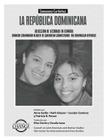 La Republica Dominicana: Conexiones Caribenas: Seleccion de Lecturas en Espanol/ Spanish Companion to Caribbean Connections: The Dominican Repu By Anne Gallin (Editor), Ruth Glasser (Editor), Jocelyn Santana (Editor) Cover Image