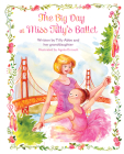The Big Day at Miss Tilly's Ballet Cover Image