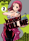 Kiruru Kill Me Vol. 2 Cover Image