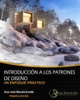 Introducción a los patrones de diseño: Un enfoque práctico By Oscar J. Blancarte Iturralde Cover Image