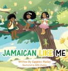 Jamaican Like Me By Sapphire Manley Cover Image