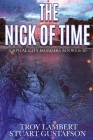 The Nick of Time: Capital City Murders Books 6-10 By Troy Lambert, Stuart Gustafson Cover Image