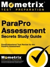 ParaPro Assessment Secrets, Study Guide: ParaProfessional Test Review for the ParaPro Assessment By Mometrix Teacher Certification Test Te (Editor), Paraprofessional Exam Test Prep Team, Mometrix Test Preparation Cover Image