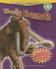 Woolly Mammoth (Smithsonian Prehistoric Zone) By Gerry Bailey, Karen Carr (Illustrator) Cover Image