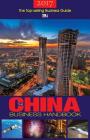 The China Business Handbook 2017: 19th Edition By Aca Publishing Ltd (Compiled by) Cover Image