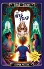 The Web Trap: A tech obsession fairytale Cover Image