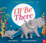 I'll Be There By Karl Newson, Rosalind Beardshaw (Illustrator) Cover Image