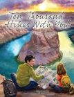 Ten Thousand Hikes With You By Kristen Emily Behl Cover Image