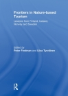 Frontiers in Nature-based Tourism: Lessons from Finland, Iceland, Norway and Sweden Cover Image