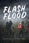 Flash Flood By Gabrielle Prendergast Cover Image