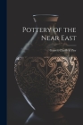 Pottery of the Near East By Garrett Chatfield Pier Cover Image