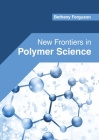New Frontiers in Polymer Science Cover Image