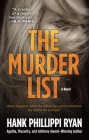 The Murder List By Hank Phillippi Ryan Cover Image