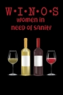 WINOS Women In Need of Sanity: Wine Folly for Badass Women - Wine Lovers Cover Image