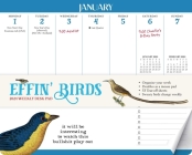 Effin' Birds 2024 Weekly Desk Pad Calendar Cover Image