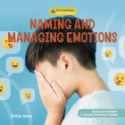Naming and Managing Emotions By Emily Rose Cover Image