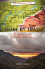Trial By Trail: Backpacking in the Smoky Mountains By Johnny Molloy Cover Image
