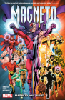 MAGNETO: MAGNETO WAS RIGHT By J.M. Dematteis, Todd Nauck, Todd Nauck (Cover design or artwork by) Cover Image