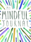 My Mindful Journal Cover Image