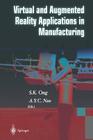 Virtual and Augmented Reality Applications in Manufacturing By S. K. Ong, A. y. C. Nee Cover Image