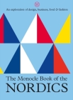 The Monocle Book of the Nordics (The Monocle Series) By Tyler Brûlé, Joe Pickard, Andrew Tuck Cover Image