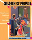 Children of Promise: African-American Literature and Art for Young People Cover Image