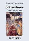 Bekenntnisse By Aurelius Augustinus Cover Image